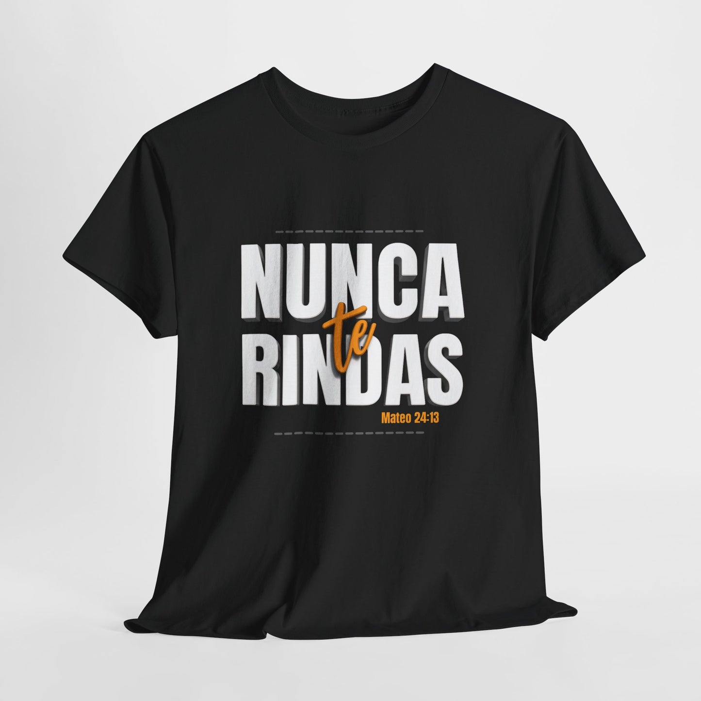 Nunca Te Rindas Christian Faith Tshirt Spanish Version