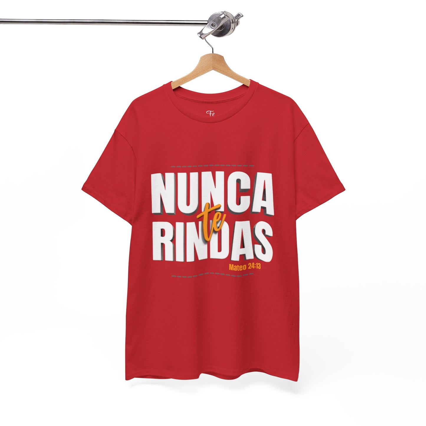 Nunca Te Rindas Christian Faith Tshirt Spanish Version