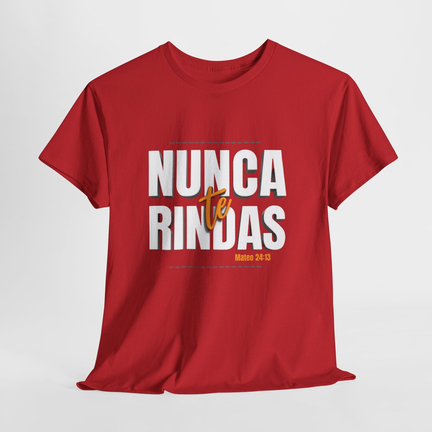 Nunca Te Rindas Christian Faith Tshirt Spanish Version