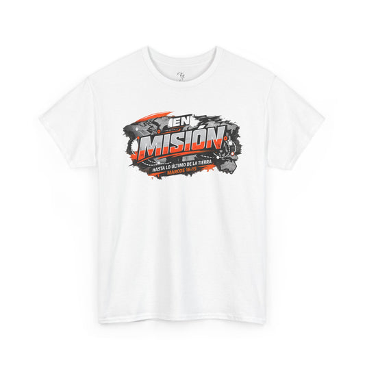 En Misión hasta lo último de la Tierra- Christian Faith Tshirt Spanish Version