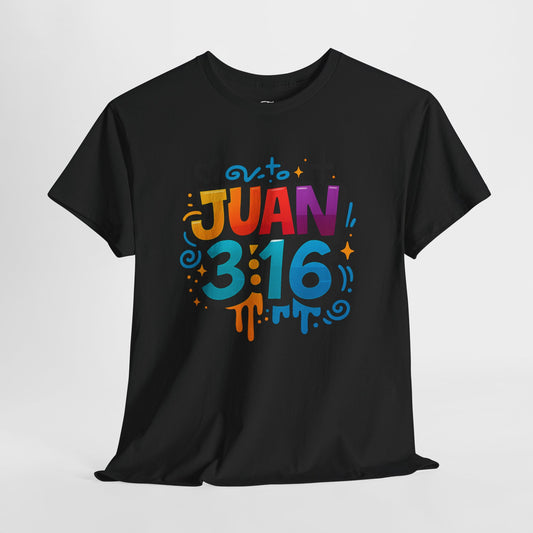 Juan 3:16 Christian FaithT-Shirt Spanish version