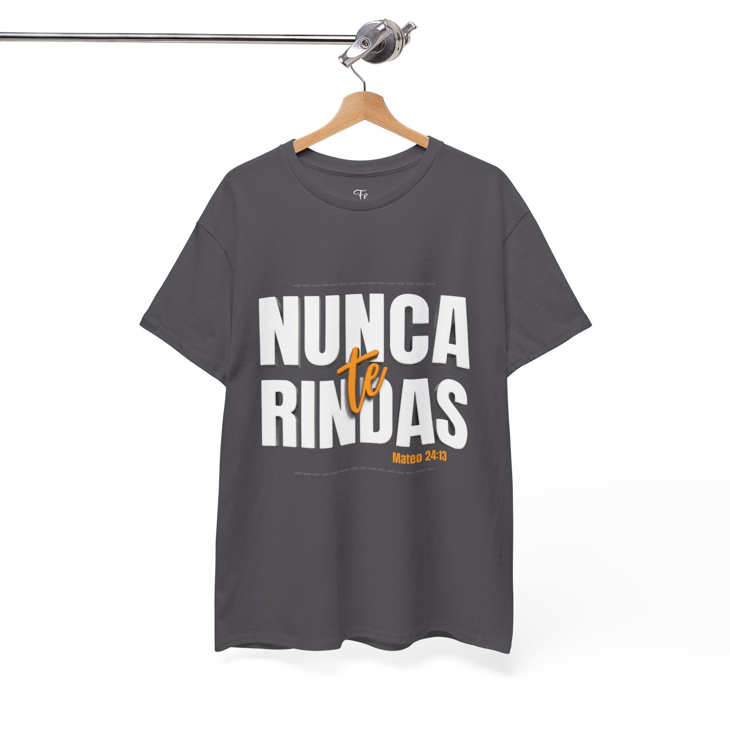Nunca Te Rindas Christian Faith Tshirt Spanish Version
